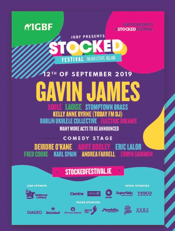 Irish Grocers’ Benevolent Fund presents   Stocked Festival  A music and food festival to benefit members of the Grocery Trade 