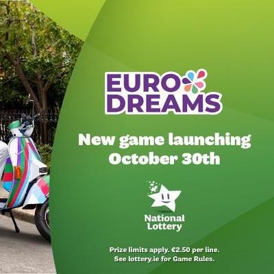 The National Lottery announce launch of EuroDreams – A brand new annuity game offering a top prize of €20,000 every month for 30 years!