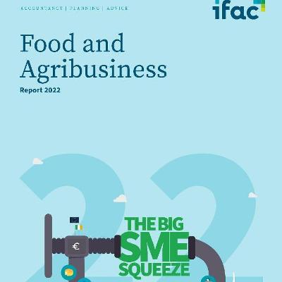 Optimism levels at a 5-year low for Irish Food & Agribusiness SMEs, according to new ifac report